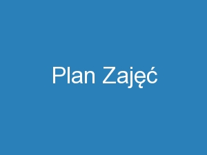 Plan Zajęć